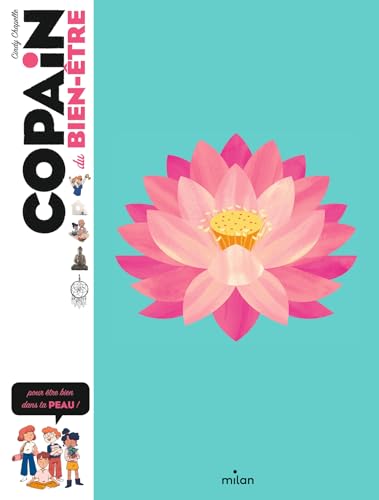 Copain du bien-être: Pour être bien dans sa peau ! (Paperback)