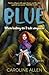 Blue by Caroline  Allen