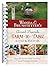 Wanda E. Brunstetter's Amish Friends Farm-To-Table Cookbook: 280 Amazing Recipes Help Encourage Local Farming Networks