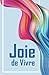 Joie de vivre 2 + Tikoun Ha...