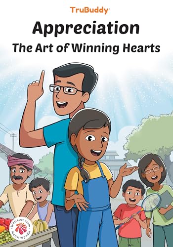 TruBuddy Comics: Appreciation The Art of Winning Hearts (English)