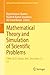 Mathematical Theory and Simulation of Scientific Problems: FIAM-2023, Dubai, UAE, December 21–22 (Springer Proceedings in Mathematics & Statistics, 487)