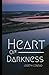 Heart of Darkness