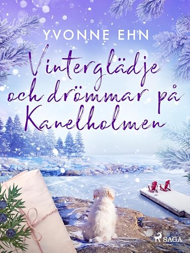Vinterglädje och drömmar på Kanelholmen (Kanelholmen, #3)