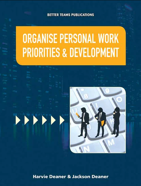Organise Personal Work Priorities & Development