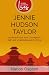 Jennie Hudson Taylor: An ad...
