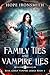 Family Ties and Vampire Lie...