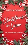 Christmas in love by Elettra Doner