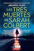 Las tres muertes de Sarah Colbert