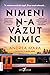 Nimeni n-a văzut nimic