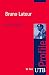 Bruno Latour (utb Profile) by Reiner Ruffing