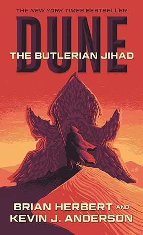 The Butlerian Jihad (Legends of Dune, #1)