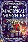 Merry Magickal Mi...
