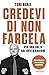 Credevi di non farcela: Per una volta hai avuto ragione. Manuale di psicologia inversa