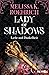 Lady of Shadows (Liebe und Dunkelheit, #2)
