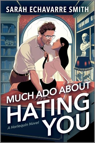 Much Ado About Hating You (Paperback)