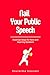 Nail Your Public Speech by Soulaima Gourani