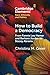 How to Build a Democracy