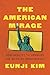 The American Mirage: How Reality TV Upholds the Myth of Meritocracy (Princeton Studies in Political Behavior)