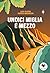Undici miglia e mezzo by Luca Oliveri