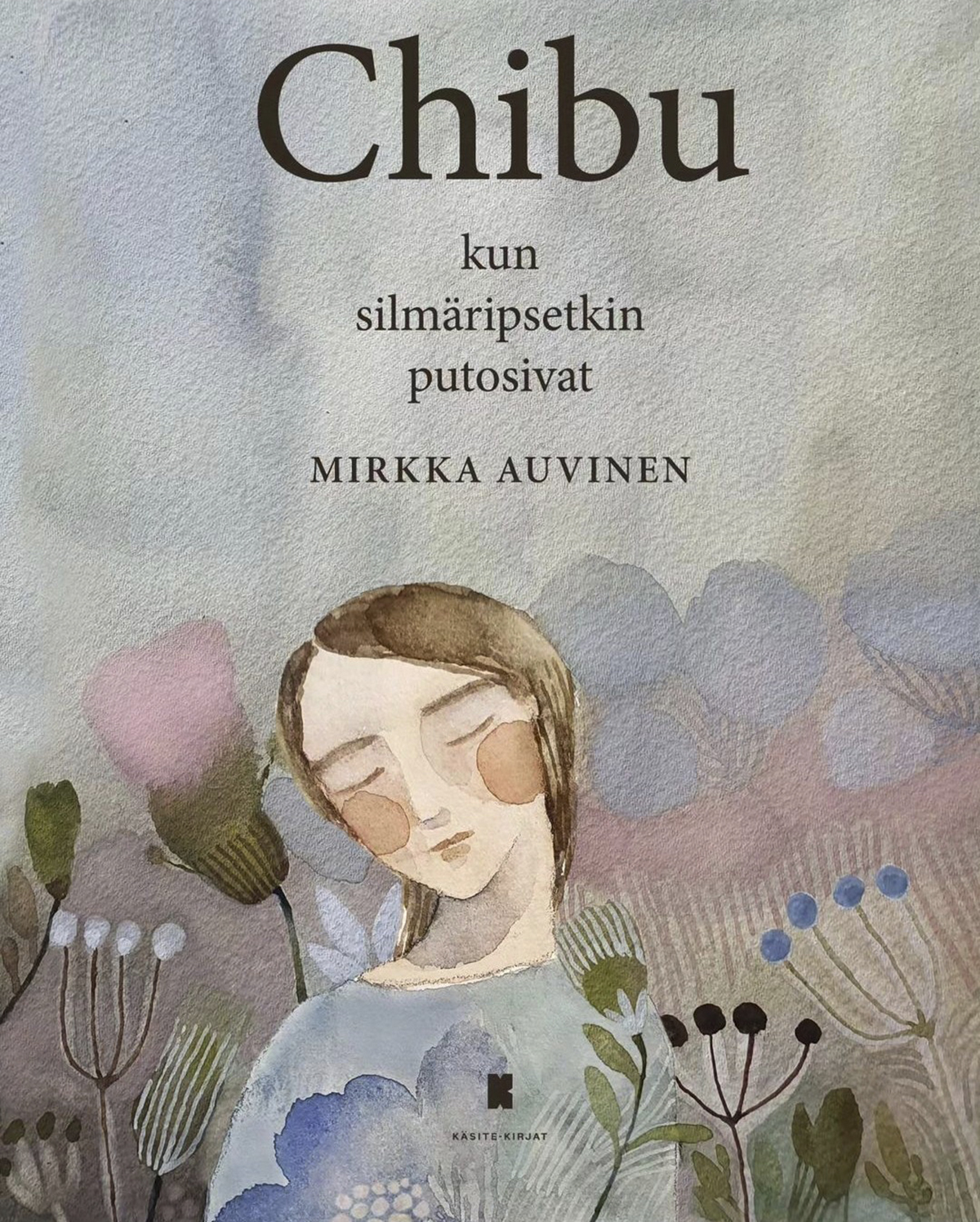 Chibu : Kun silmäripsetkin putosivat