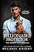 Billionaire Protector (The ...