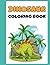 Dinosaur Coloring Book by Ken Good