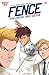 Fence Challengers: Sweet Si...