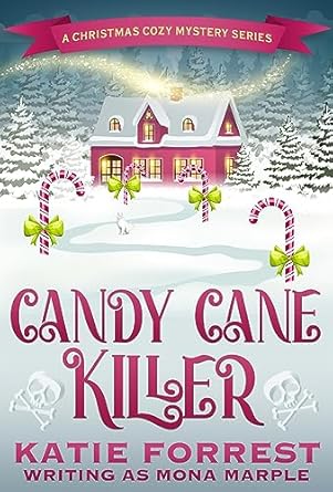 Candy Cane Killer  (A Christmas Cozy Mystery, #5)