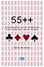 55++: A Beginner’s Guide to Bridge for Those not Quite Young