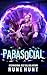ParaSocial: A Paranormal Re...