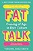 Fat Talk: Coming of age in ...