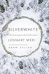Silverwhite: The ...