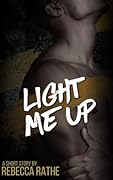 Light Me Up