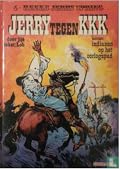 Jerry tegen KKK / Indianen op het oorlogspad