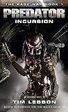 Predator: Incursi...