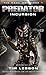 Predator: Incursion: The Rage War 1
