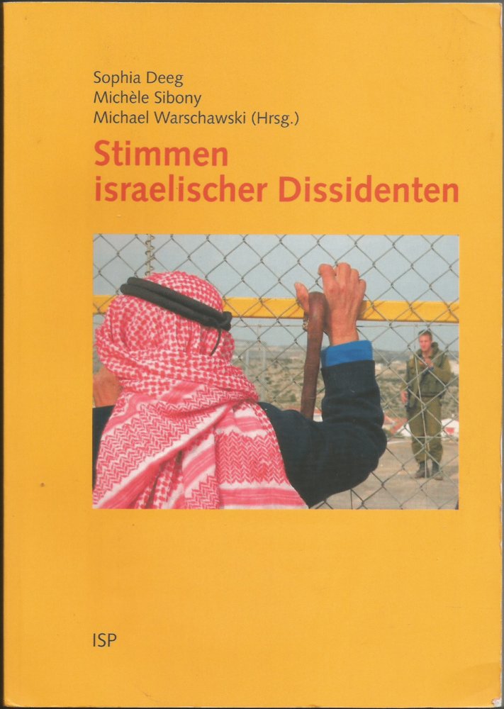 Stimmen israelischer Dissidenten