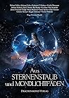 Aus Sternenstaub ...