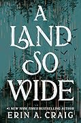 A Land So Wide 