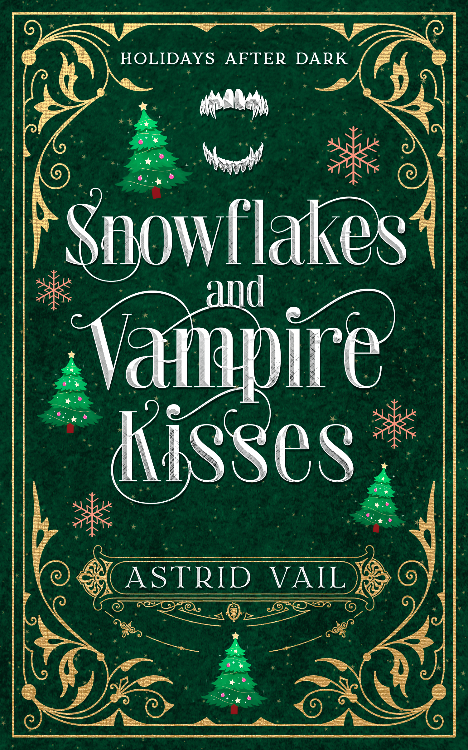 Snowflakes and Vampire Kisses: A M/F Holiday Paranormal Romance (Holidays After Dark)