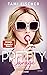 Pretty Savage: Süßer als Verrat (Manhattan Elite, #2)