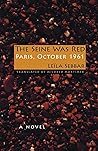 The Seine Was Red: Paris, October 1961