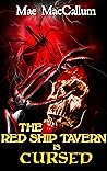 The Red Ship Tavern is Cursed