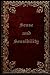 Sense and Sensibility: Illustrated and annotated