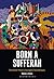 Born a Sufferah by Quito Swan