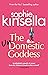 The Undomestic Goddess by Sophie Kinsella