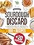 SOURDOUGH DISCARD RECIPES C...