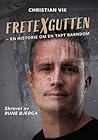 Fretexgutten - en...