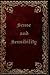 Sense and Sensibility: Illustrated and annotated